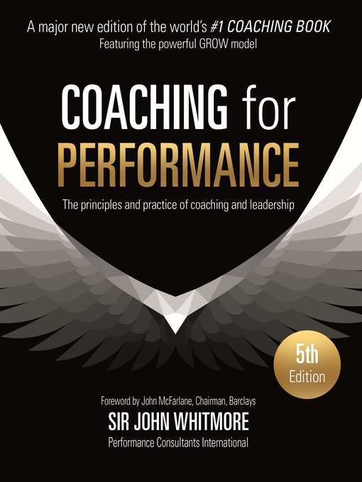 Title details for Coaching for Performance by Sir John Whitmore - Wait list